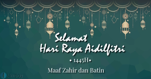 Poster Hari Raya Aidilfitri 1445 Hijrah, 2024M.