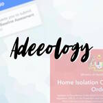 Adeeology banner showing a Things to do list, in regards with Covid-19 checklist, and a Home Isolation Order completed screen.